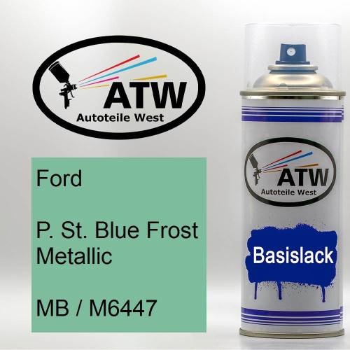 Ford, P. St. Blue Frost Metallic, MB / M6447: 400ml Sprühdose, von ATW Autoteile West.
